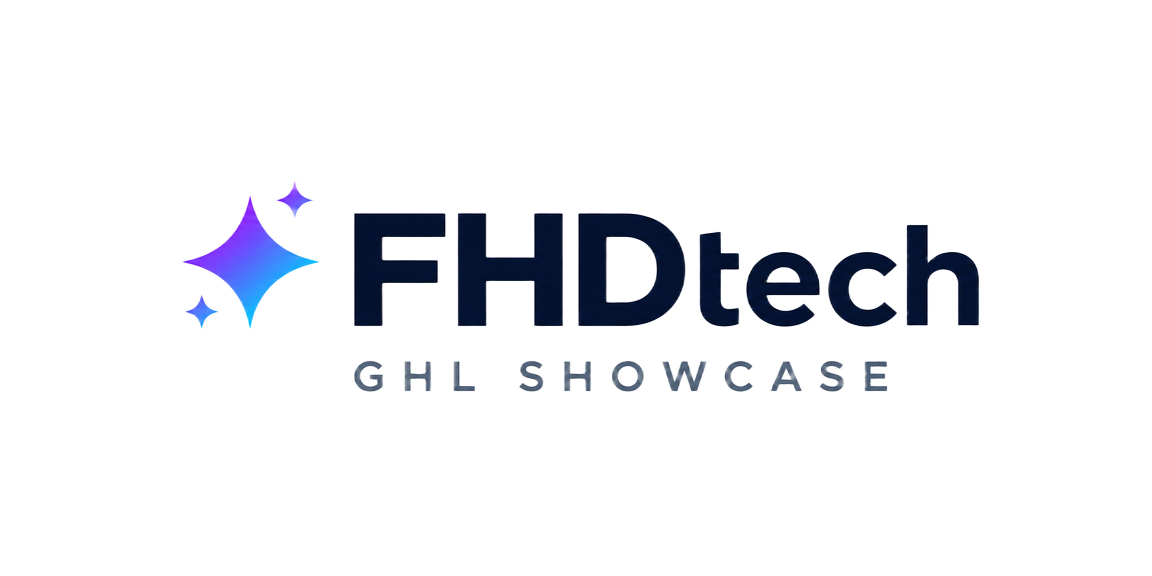 FHDtech GHL Showcase